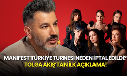 Manifest Türkiye Turnesi Neden İptal Edildi? Tolga Akış’tan İlk Açıklama!