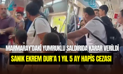 Marmaray’da çocuklarının önünde babasını yumruklayan sanığa 1 yıl 5 ay hapis cezası