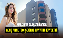 Mersin’de asansör faciası: 27 yaşındaki Pelin’in ölümü yürekleri dağladı