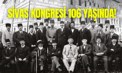 Milli Mücadele’nin tarihi dönüm noktası: Sivas Kongresi 106. yaşında