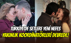 Öpüşme ve sevişme sahnelerine yeni çözüm: Yakınlık koordinatörleri iş başında
