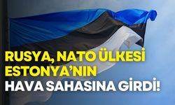 3 Rus savaş jeti, NATO ülkesi Estonya’nın hava sahasını ihlal etti
