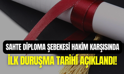 Sahte diploma soruşturmasında dava süreci başlıyor: İlk duruşma 12 Eylül’de