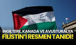 Son Dakika: İngiltere, Kanada ve Avusturalya Filistin’i Resmen Tanıdı!