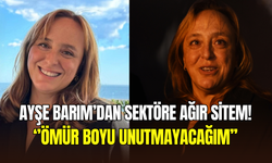 Tutuklu menajer Ayşe Barım’dan sektöre ağır tepki: ‘’Ömür boyu unutmayacağım’’