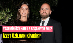 Yasemin Özilhan’ın Eşi İzzet Özilhan kimdir? Hayatı ve Biyografisi