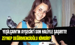 Yeşilçam’ın Ayşecik’i Zeynep Değirmencioğlu Kimdir? Hayatı ve Son Hali