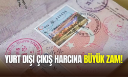Yurt dışı çıkış harcına yüzde 40’ın üzerinde zam geldi