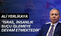 Bakan Yerlikaya’dan Sumud Filosuna Müdahaleye Tepki