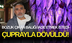 Bozuk Çıkan Balığı İade Etmek İstedi, Çuprayla Dövüldü!