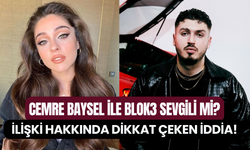 Cemre Baysel ile Blok3 sevgili mi? İddialara yanıt geldi