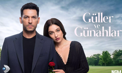 Güller ve Günahlar Dizisi Konusu, Oyuncuları! İlk Bölümde Neler Oldu?