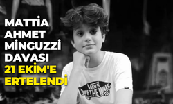 Mattia Ahmet Minguzzi Davası 21 Ekim'e Ertelendi
