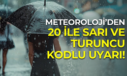 Meteoroloji 20 il için sarı ve turuncu kodlu uyarı: Kuvvetli sağanak yağış bekleniyor