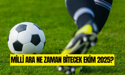 Milli Ara Ne Zaman Bitiyor Ekim 2025? Milli Ara Kaç Gün Sürecek?