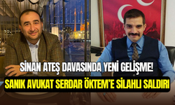 Sinan Ateş davasının sanığı Avukat Serdar Öktem’e silahlı saldırı