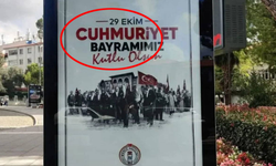 Valiliğin 29 Ekim Afişlerinde "Cumhuriyet" Yanlış Yazıldı!