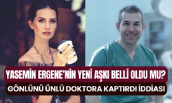 Yasemin Ergene’nin yeni sevgilisi belli oldu mu? Gönlünü doktor Karaca Başaran’a kaptırdı iddiası