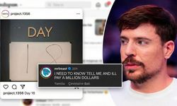 Project 1356 nedir? MrBeast'in 1 milyon dolarlık teklifini reddeden projede son 18 gün!