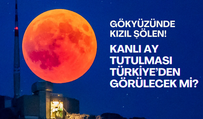 Kanlı Ay Tutulması Bu Gece Mi, Ne Zaman Gerçekleşecek? Kanlı Ay Tutulması Türkiye’den Görülecek Mi?