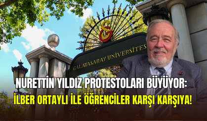 Galatasaray Üniversitesi’nde Nurettin Yıldız gerginliği: İlber Ortaylı ile öğrenciler karşı karşıya geldi