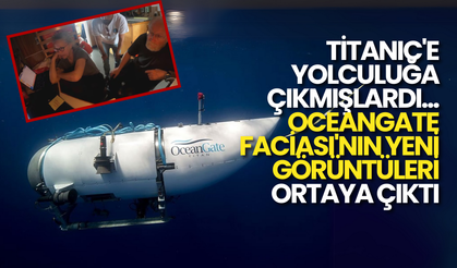 Titanic'e Yolculukta Yaşanan OceanGate Faciasının Yeni Görüntüleri Ortaya Çıktı!