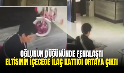 Oğlunun Düğününde Fenalaştı: Eltisinin İçeceğine İlaç Kattığı Ortaya Çıktı!