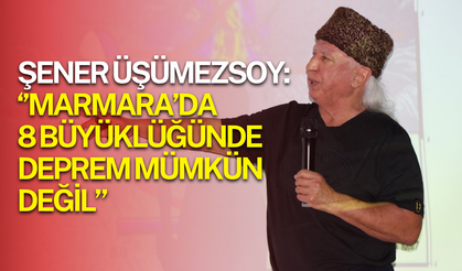 Şener Üşümezsoy’dan Marmara Depremi sözleri: ‘’17 Ağustos’ta olan oldu’’