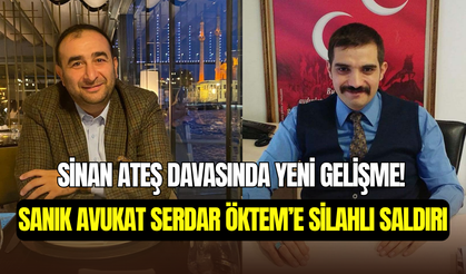 Sinan Ateş davasının sanığı Avukat Serdar Öktem’e silahlı saldırı