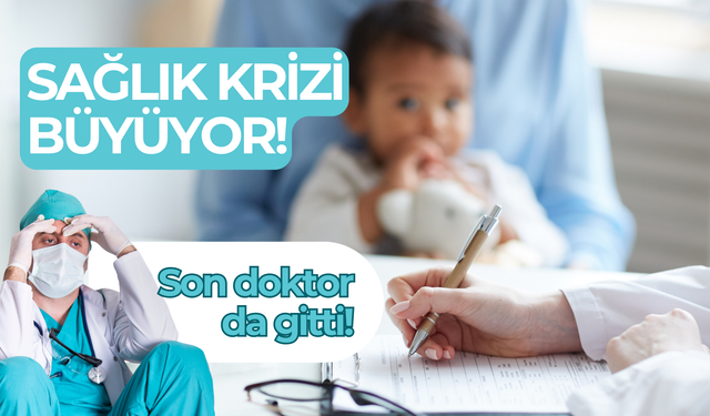 Doktor eksikliği kriz noktasında: Kayseri’de doktor kalmadı!