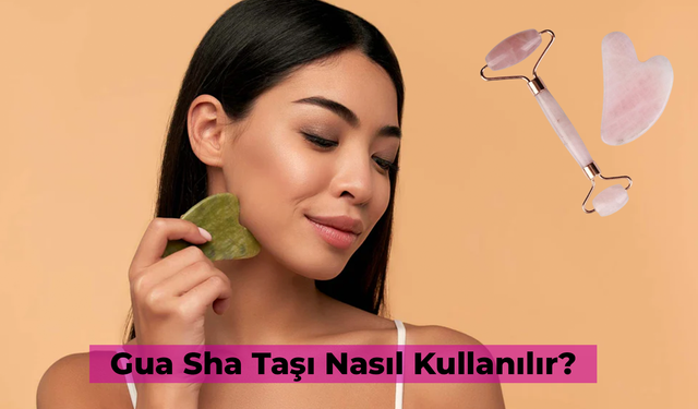 Rutininizi Oluşturun: Gua Sha Taşı Nasıl Kullanılır?