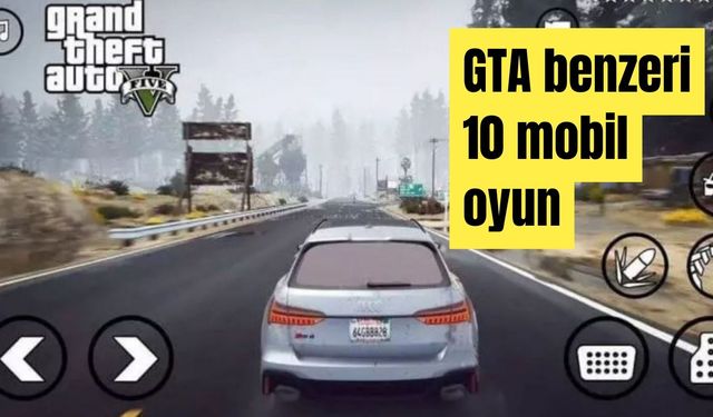 2024'ün En İyi 10 Android GTA Benzeri Oyunu!