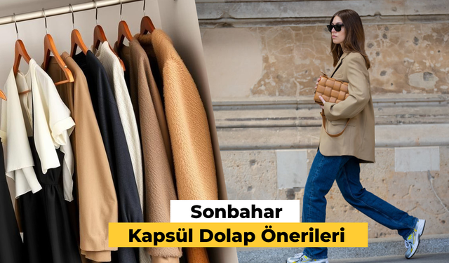 Hazırsanız Başlayalım! Sonbahar Kapsül Dolap Önerileri