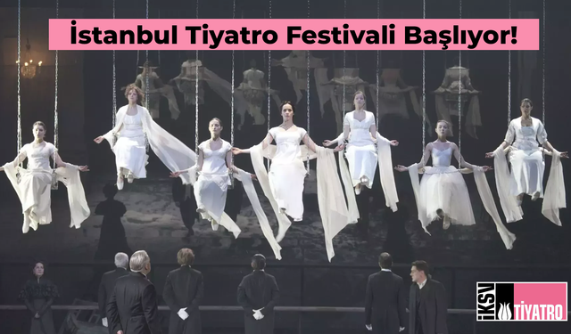 Sanat Şehirde: İstanbul Tiyatro Festivali