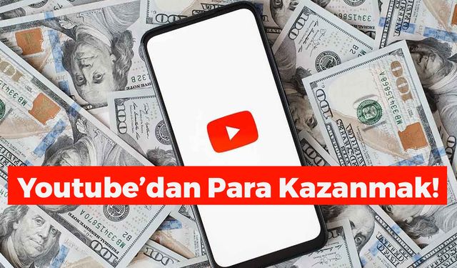 YouTube'dan Para Kazanmak İçin Kaç İzlenme Gerekir? Gerekli Olan Abone Sayısı!