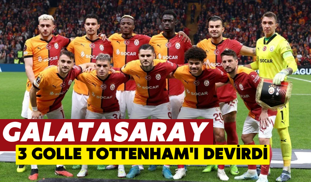 Galatasaray, Tottenham'ı evinde mağlup etti