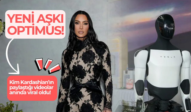 Kim Kardashian'ın yeni aşkı Optimus!