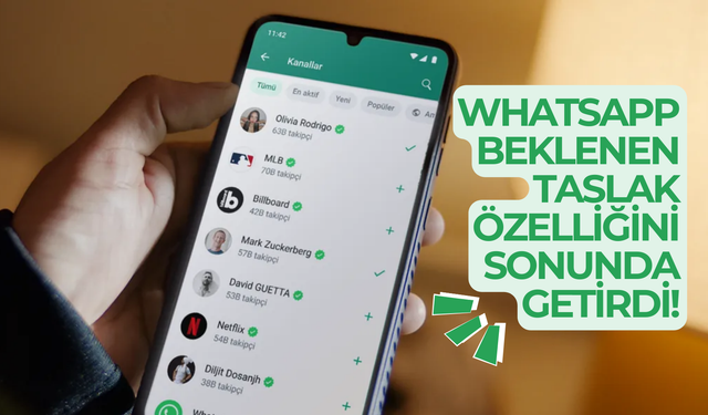 WhatsApp, beklenen taslak özelliğini sonunda getirdi!