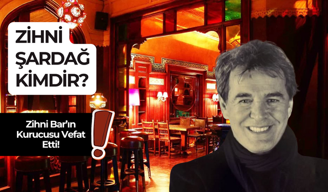 Zihni Şardağ kimdir? Zihni Bar’ın sahibi hayatı