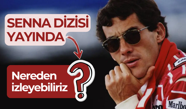 Senna dizisi yayında; nereden izleyebiliriz?