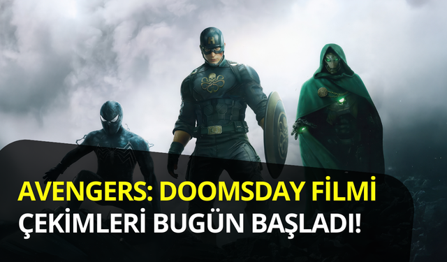 Avengers: Doomsday’den beklenen haber geldi: Çekimler resmen başladı