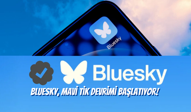 Blusky'a Mavi Tik Geliyor!