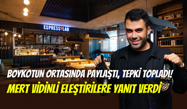 Espressolab paylaşımına tepki yağmıştı: Mert Vidinli sessizliğini bozdu