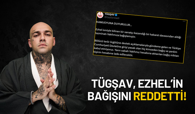 Ezhel’in Kazandığı Tazminatla Yaptığı Bağış TÜGŞAV Tarafından Reddedildi!