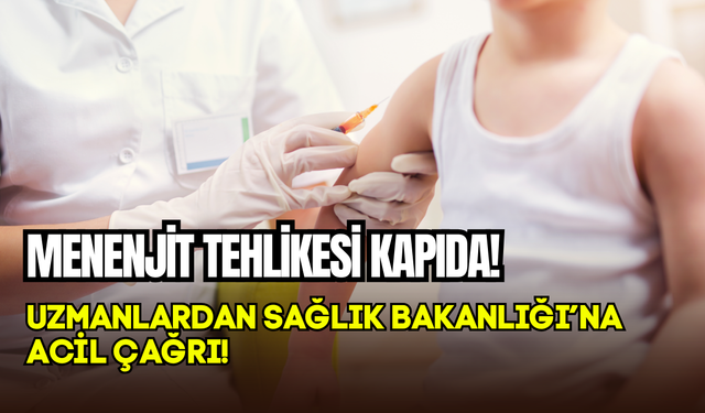Menenjit tehlikesi kapıda: Uzmanlardan aşı takvimi çağrısı