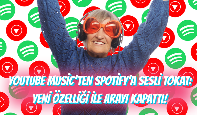 Youtube Music, Yeni Özelliği İle Spotify'ı Sollayacak!