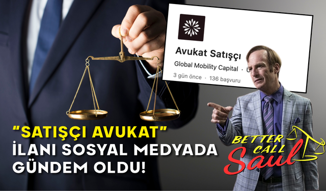 Daha Önce Böyle İş İlanı Görmediniz: “Avukat Satışçı” İlanı Sosyal Medyada Gündem Oldu!
