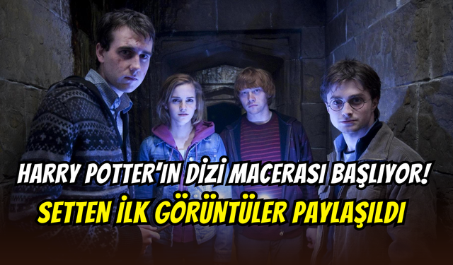 Harry Potter dizisinin macerası başlıyor: Setten ilk kareler geldi