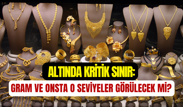 Altın bayramın son gününde kritik sınırda: Gram altın 4 bin 191 lira!