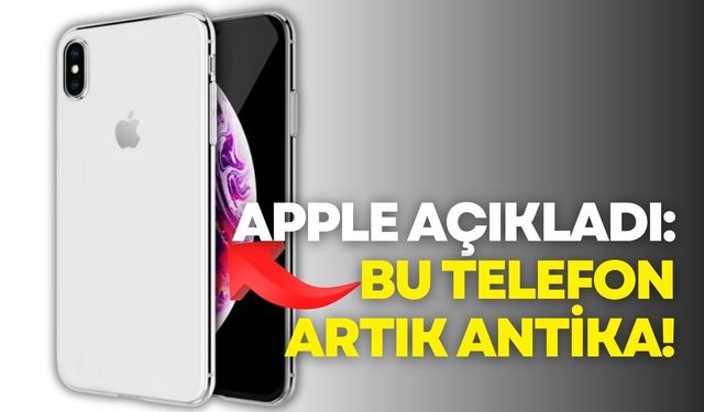 Apple, iPhone XS'i "antika" ilan etti